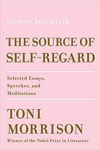 The Source of Self-Regard: Selected Essays, Speeches, and Meditations Media 1 of 2