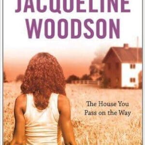 The House You Pass On the Way