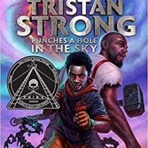 Tristan Strong Punches a Hole in the Sky (Tristan Strong (1)