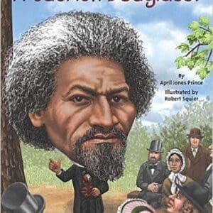 Who Was Frederick Douglass?