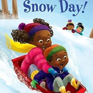 SNOW DAY!  (STEP INTO READING, LEVEL 1)