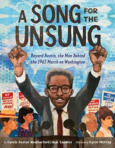 A Song for the Unsung: Bayard Rustin, the Man Behind the 1963 March on Washington  at ashaybythebay.com