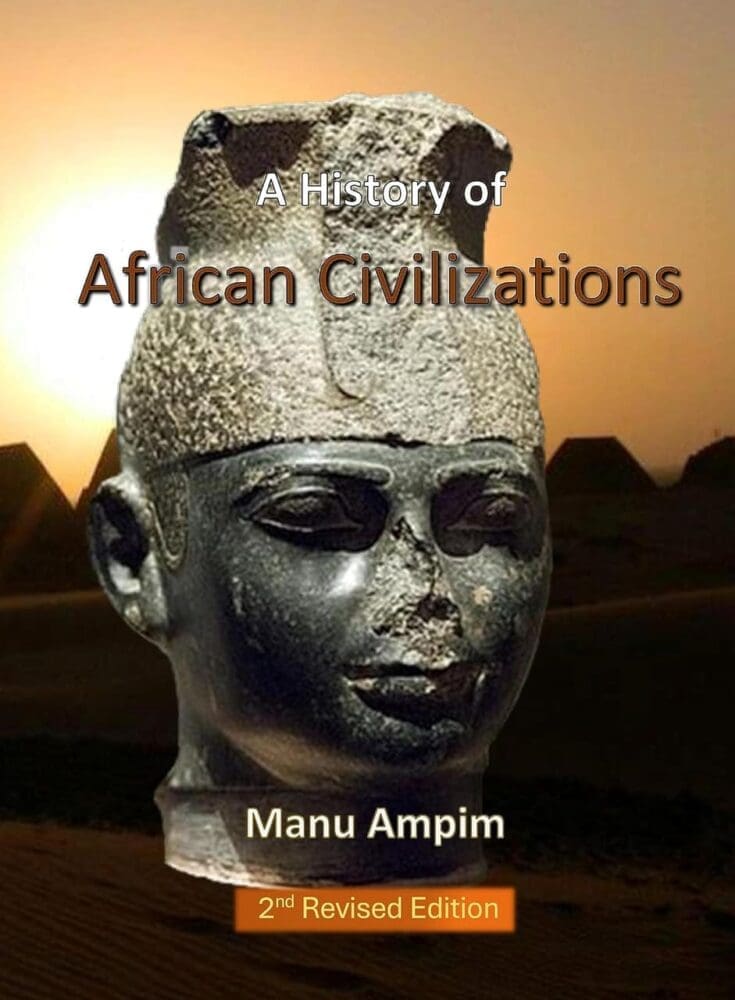 The History of African Civilizations  at AshayByTheBay.com