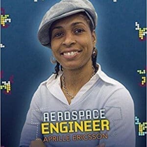STEM Trailblazer Bios: Engineer Aprille Ericsson