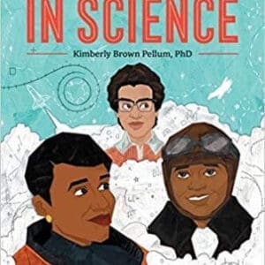 Black Women In Science at AshayByTheBay.com