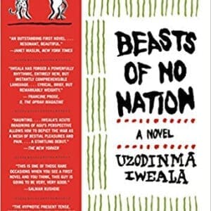 Beasts of No Nation: A Novel (P.S.)