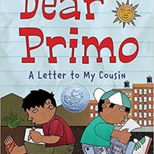 Dear Primo: A Letter to My Cousin