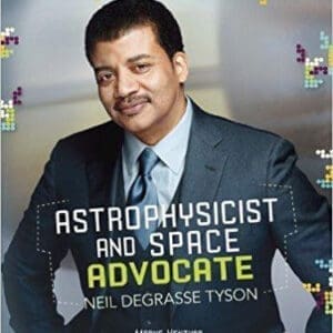 Astrophysicist and Space Advocate Neil Degrasse Tyson (Stem Trailblazer Bios)