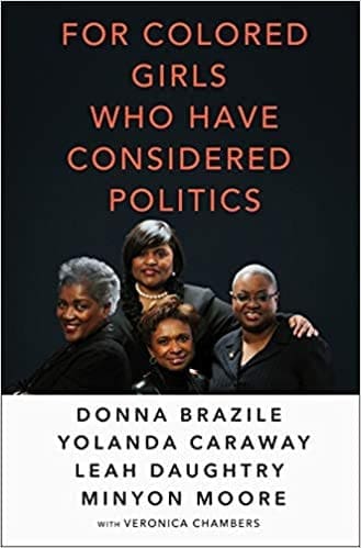 For Colored Girls Who Have Considered Politics  at AshayByThebay.com