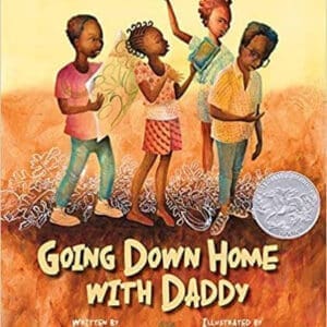 GOING DOWN HOME WITH DADDY