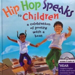 Hip Hop Speaks to Children: A Celebration of Poetry with a Beat (A Poetry Speaks Experience)at AshayByTheBay.com
