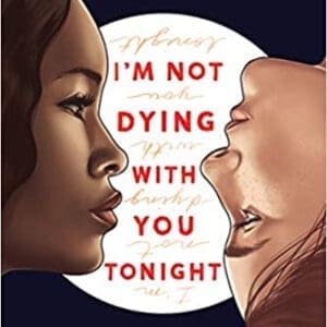 I'm Not Dying With You  at AshayByTheBay.com