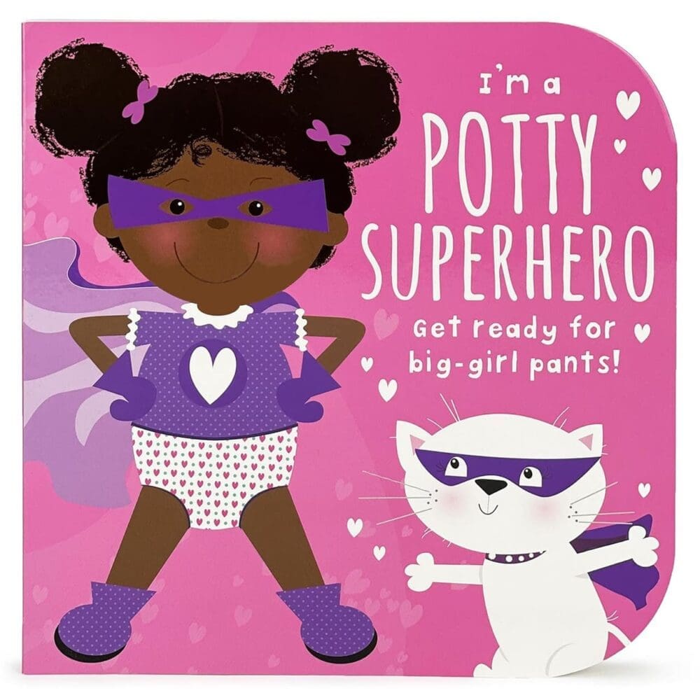 I'm a Potty Superhero: Get Ready For Big Girl Pants! Children's Potty Training Board Book  at AshayByTheBay.com