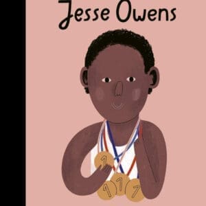 Jesse Owens (Little People, BIG DREAMS Series)