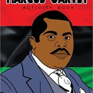 Marcus Garvey Activity Book at AshayByTheBay.com