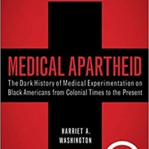 Medical Apartheid