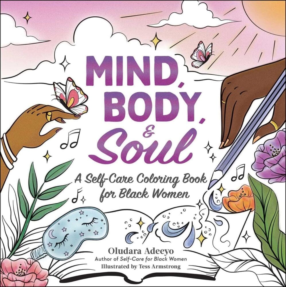 Mind, Body, & Soul: A Self-Care Coloring Book for Black Women at AshayByTheBay.com