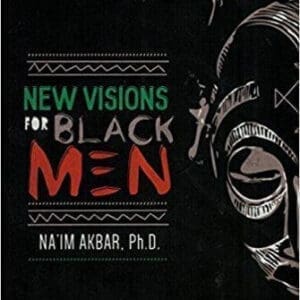 New Visions for a Black Man