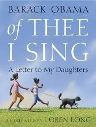 Of Thee I Sing: A Letter to My Daughters