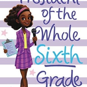 President of the Whole Sixth Grade at Ashay  By The Bay