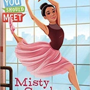 Ready to Ready: Misty Copeland (You Should Meet) (Level 3)