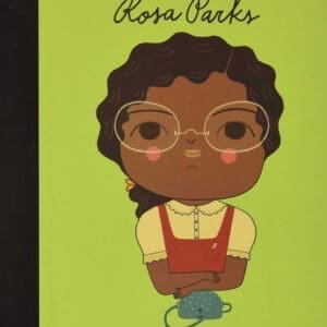 Rosa Parks (Little People, BIG DREAMS Series)