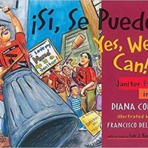 Si, Se Puede! / Yes, We Can!: Janitor Strike in L.A.