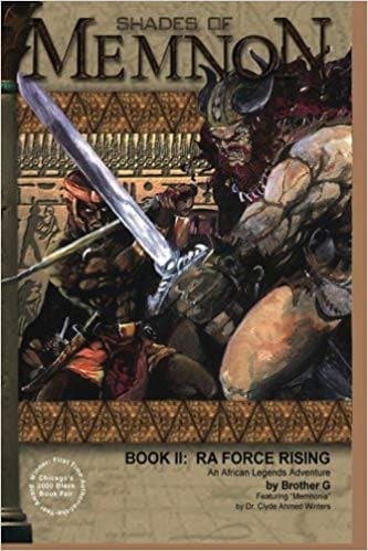 Shades Of Memnon Book 2: Ra Force Rising