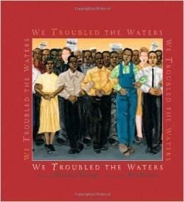 We Troubled The Waters