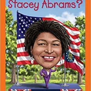 Who Is Stacey Abrams? at ashaybythebay.com