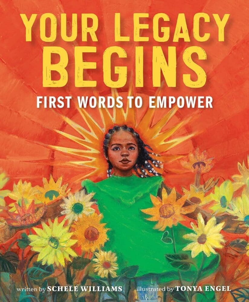 Your Legacy Begins: First Words to Empower  at AshayByTheBay.com