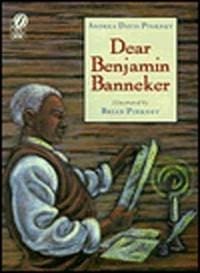 Dear Benjamin Banneker
