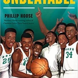 Unbeatable: How Crispus Attucks Basketball Broke Racial Barriers and Jolted the World