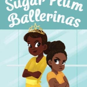 Sugar Plum Ballerinas #4 Tutu Many Problems