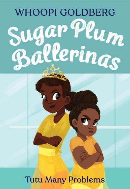 Sugar Plum Ballerinas #4 Tutu Many Problems