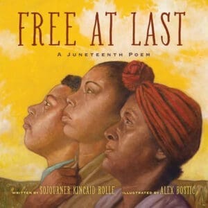Free At Last A Juneteenth Poem