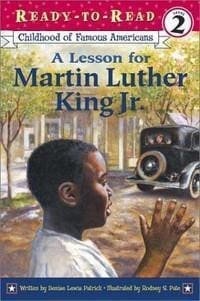 Ready to Read: A Lesson For Martin Luther King Jr. (Level 2)