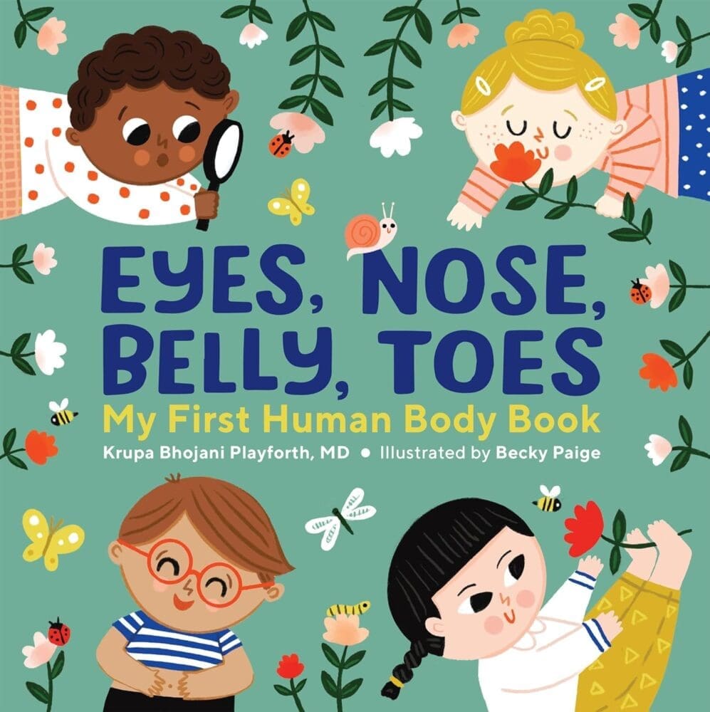 Eyes, Nose, Belly, Toes: My First Human Body Book Hardcover