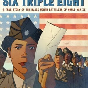 The Six Triple Eight