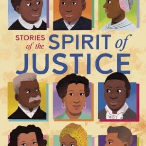 Stories of the Spirit of Justice